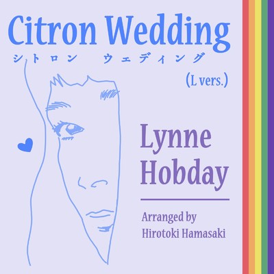 シングル/Citron Wedding (L Vers.)/Lynne Hobday