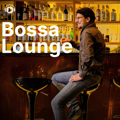 アルバム/Bossa Lounge/ALL BGM CHANNEL