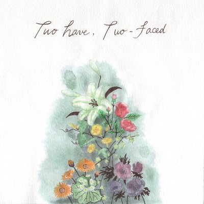Two have, Two-faced/Yusuke Terauchi