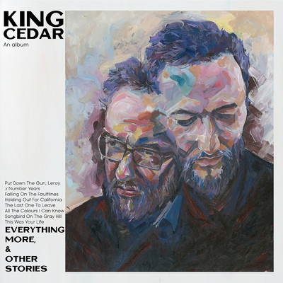 Everything More, & Other Stories (Explicit)/King Cedar