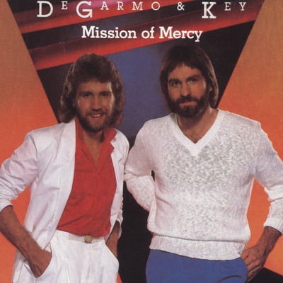 アルバム/Mission Of Mercy/DeGarmo & Key