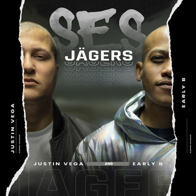 Ses Jagers/Justin Vega／Early B
