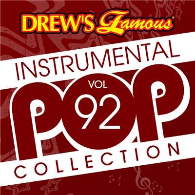 アルバム/Drew's Famous Instrumental Pop Collection (Vol. 92)/The Hit Crew