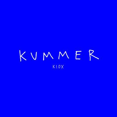 アルバム/KIOX (Explicit)/KUMMER
