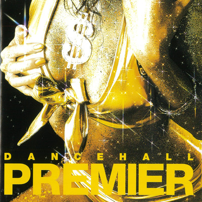 DANCEHALL PREMIER/Various Artists