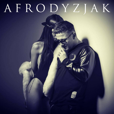 シングル/Afrodyzjak/Bezczel