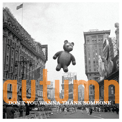 Autumn: Don't You Want to Thank Someone/Various Artists