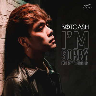 I'm Sorry (feat. Day Thaitanium)/BOTCASH