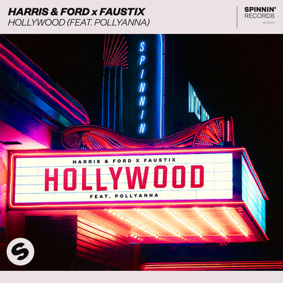 Hollywood (feat. PollyAnna)/Harris & Ford x Faustix