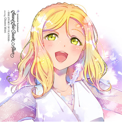 LoveLive！ Sunshine！！ Second Solo Concert Album 〜THE STORY OF FEATHER〜 starring Ohara Mari/小原鞠莉 (CV.鈴木愛奈) from Aqours