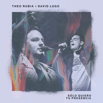 Theo Rubia & David Lugo