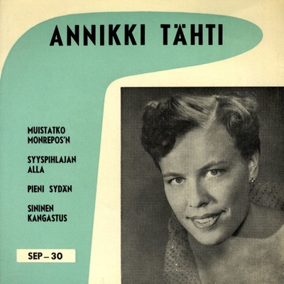 シングル/Pieni sydan/Annikki Tahti