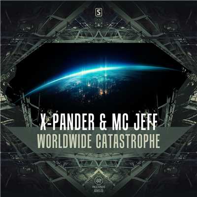 Worldwide Catastrophe (Original Mix)/X-Pander & MC Jeff