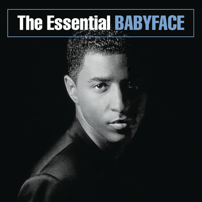 アルバム/The Essential Babyface/ベイビーフェイス