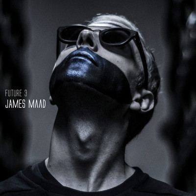シングル/Future 3/James Maad