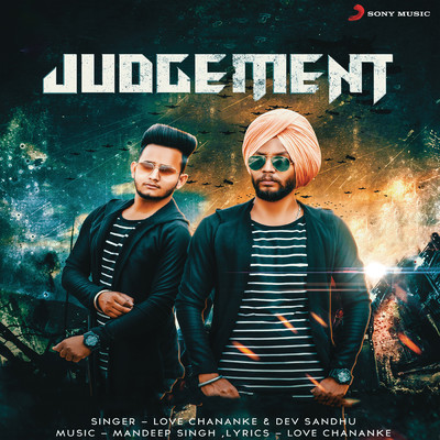 Judgement/Love Chananke／Dev Sandhu