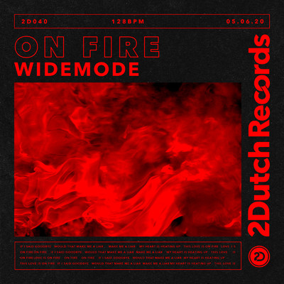 シングル/On Fire (Extended Mix)/Widemode