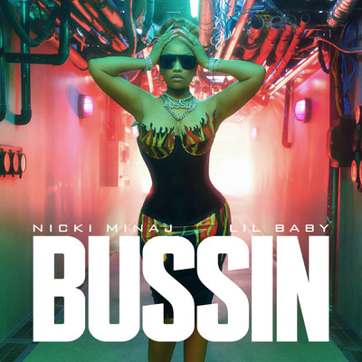 シングル/Bussin (Instrumental)/Nicki Minaj