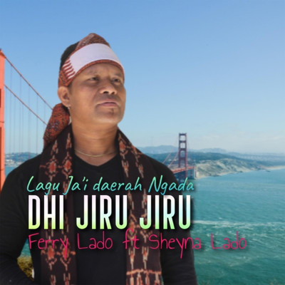 シングル/Dhi Jiru Jiru (featuring Sheyna Lado)/Ferry Lado