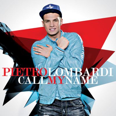 アルバム/Call My Name/Pietro Lombardi