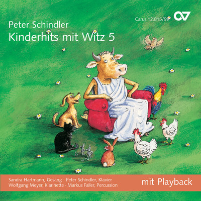 アルバム/Peter Schindler: Kinderhits mit Witz 5/Sandra Hartmann／ヴォルフガング・マイヤー／Markus Faller／Peter Schindler