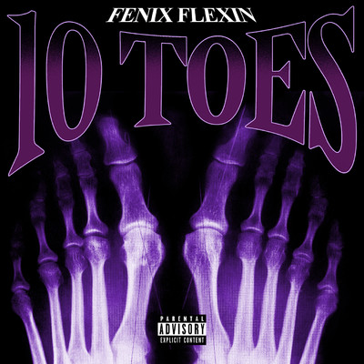 10 Toes/Fenix Flexin