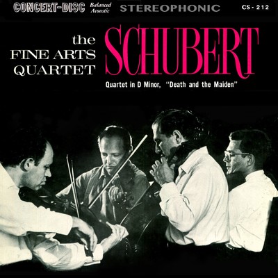 Schubert: String Quartet No. 14 in D Minor, D. 810 ”Death and the Maiden” (Remastered from the Original Concert-Disc Master Tapes)/Fine Arts Quartet