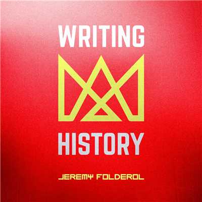 シングル/Writing History/Jeremy Folderol