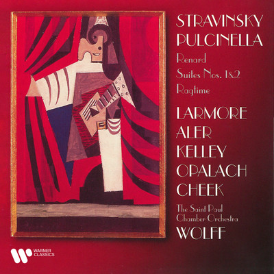 Stravinsky: Pulcinella, Renard, Suites & Ragtime/Jennifer Larmore／John Aler／Saint Paul Chamber Orchestra／Hugh Wolff