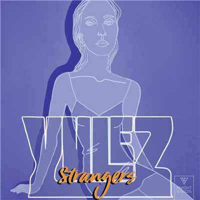 シングル/Strangers/Yulez