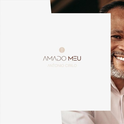 シングル/Amado Meu (Simplesmente Jesus)/Antonio Cirilo