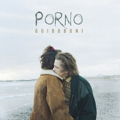 シングル/PORNO/GUIDOBONI