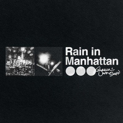 Rain In Manhattan/shazza