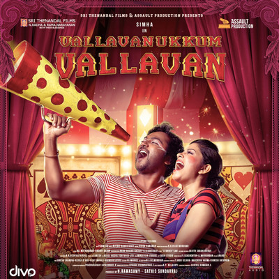Vallavanukkum Vallavan (Original Motion Picture Soundtrack)/Raghu Dixit