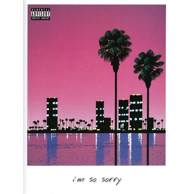 シングル/I'm so sorry/LIL XVIII