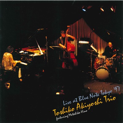 アルバム/Live at Blue Note Tokyo 1997 featuring Motohiko Hino/秋吉敏子
