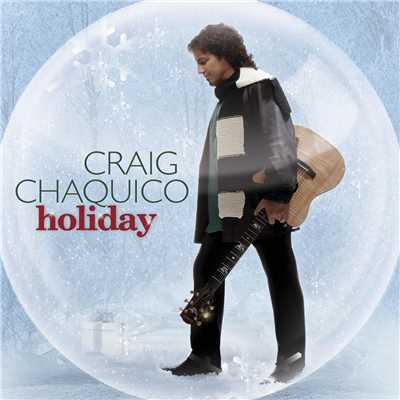 Every Day's A Holiday With You/Craig Chaquico