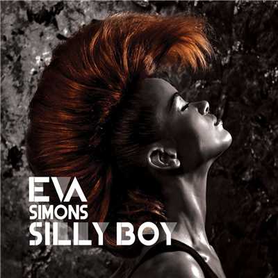 シングル/Silly Boy/Eva Simons