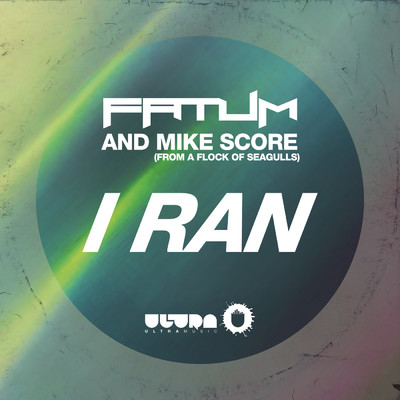 I Ran feat.Mike Score/Fatum