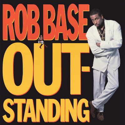 More Outstanding (Instrumental)/Rob Base