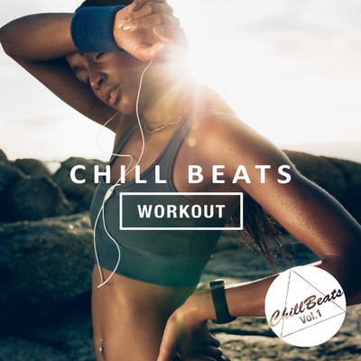Chill Beats [Workout] - Cooldown BGM Vol.1/Various Artists