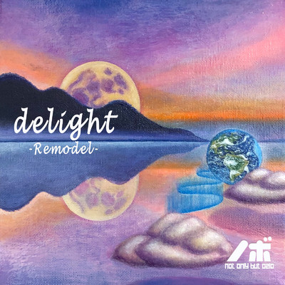 シングル/delight -Remodel-/ノボ