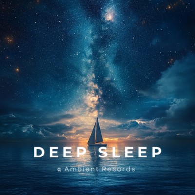 アルバム/Deep Sleep Serenity: α Ambient Relaxation/DEEP SLEEP α Ambient Records
