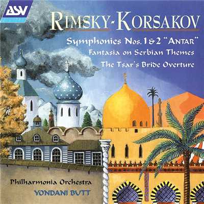 Rimsky-Korsakov: Symphonies Nos. 1 & 2/フィルハーモニア管弦楽団／Yondani Butt