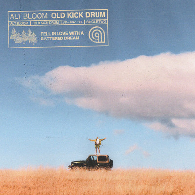 Old Kick Drum/Alt Bloom