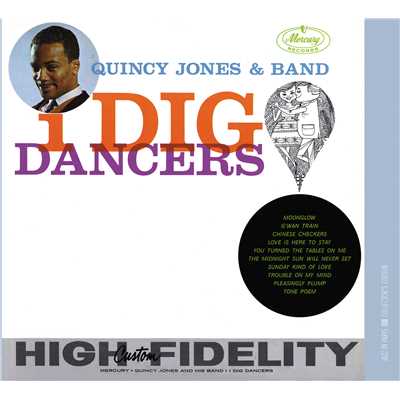 I Dig Dancers/クインシー・ジョーンズ