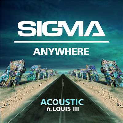 シングル/Anywhere (Explicit) (featuring Louis III／Acoustic)/シグマ