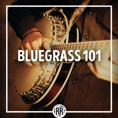 アルバム/Bluegrass 101/Various Artists