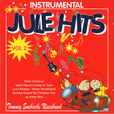 アルバム/Instrumental Jule Hits Vol. 2/Tommy Snebachs Nisseband