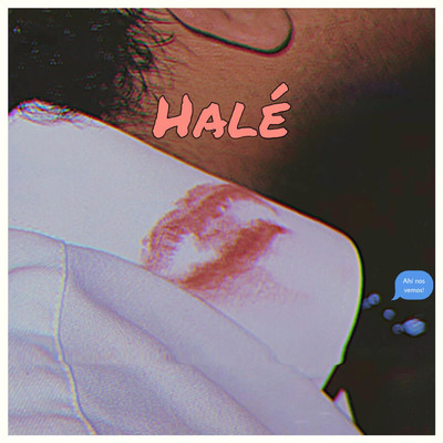 シングル/Ahi Nos Vemos/Hale